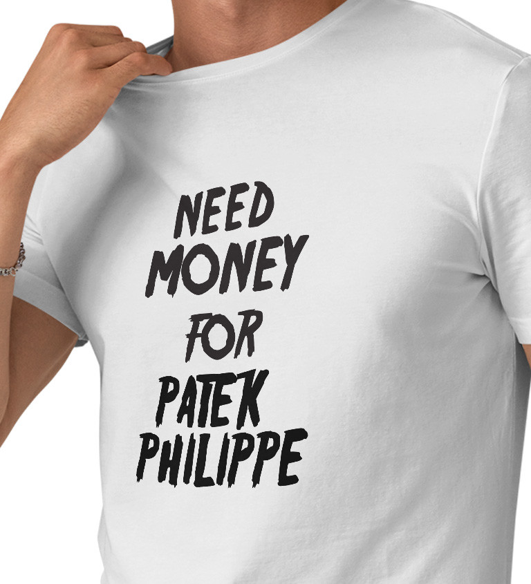 Pánské triko bílé - Need money for Philippe