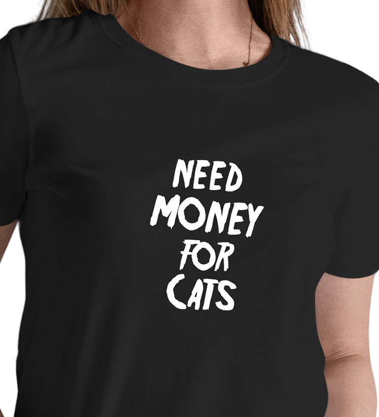 Černé dámské tričko – Need money for cats