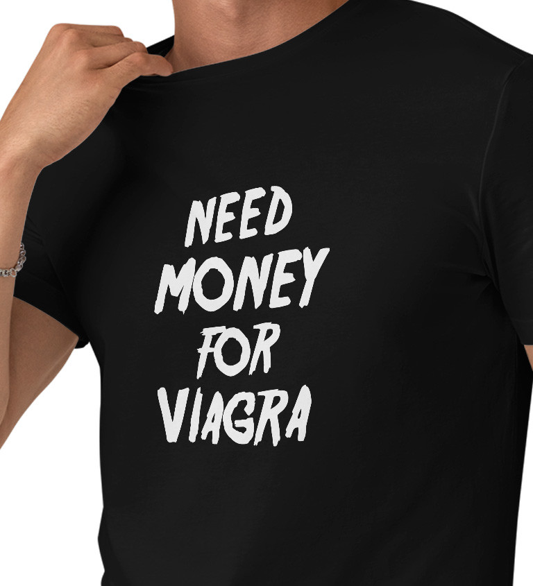 Černé pánské tričko – Need money for viagra