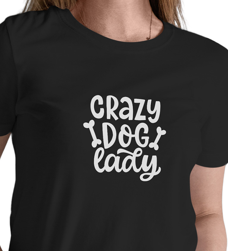 Dámské černé tričko – Crazy dog lady