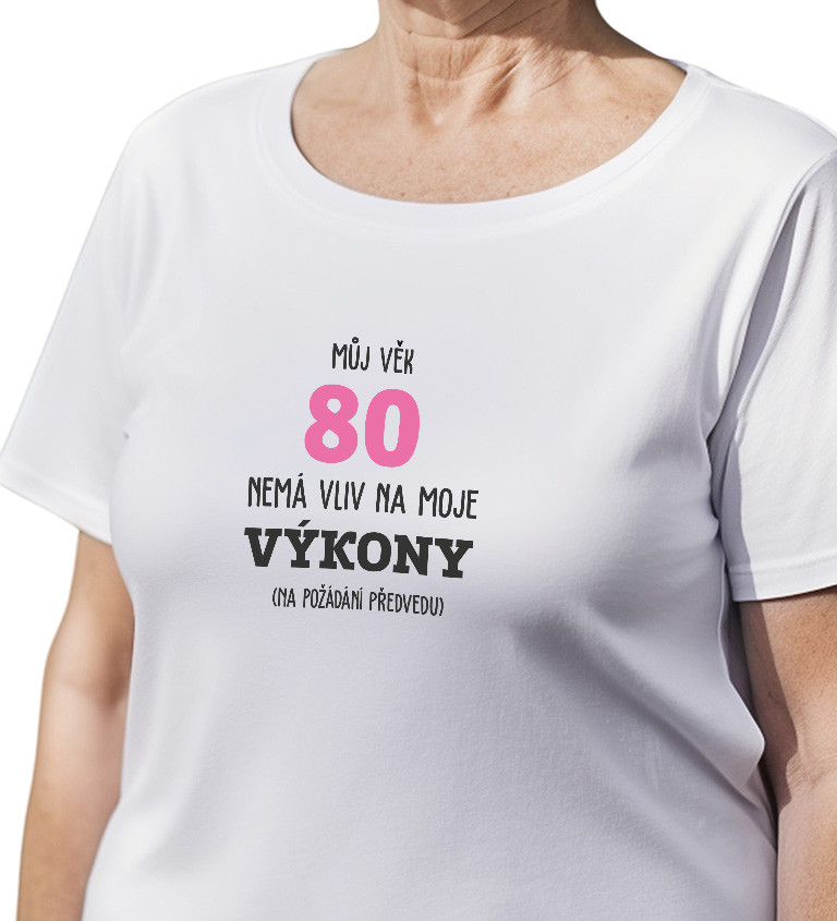 Černé dámské tričko – Můj věk 85 nemá vliv na moje výkony
