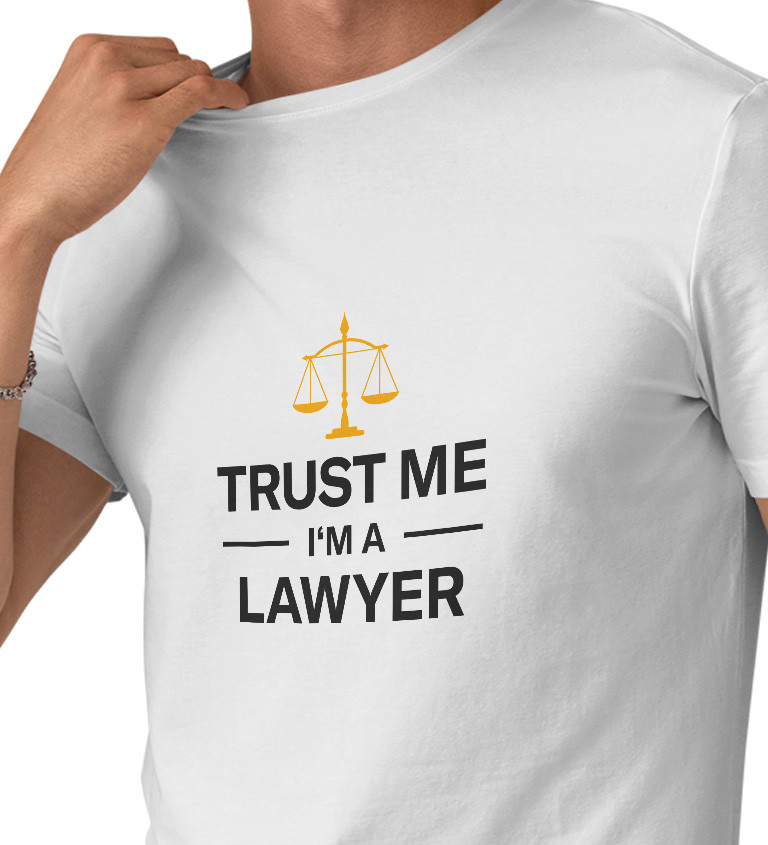 Bílé pánské tričko – Trust me, I´m a lawyer