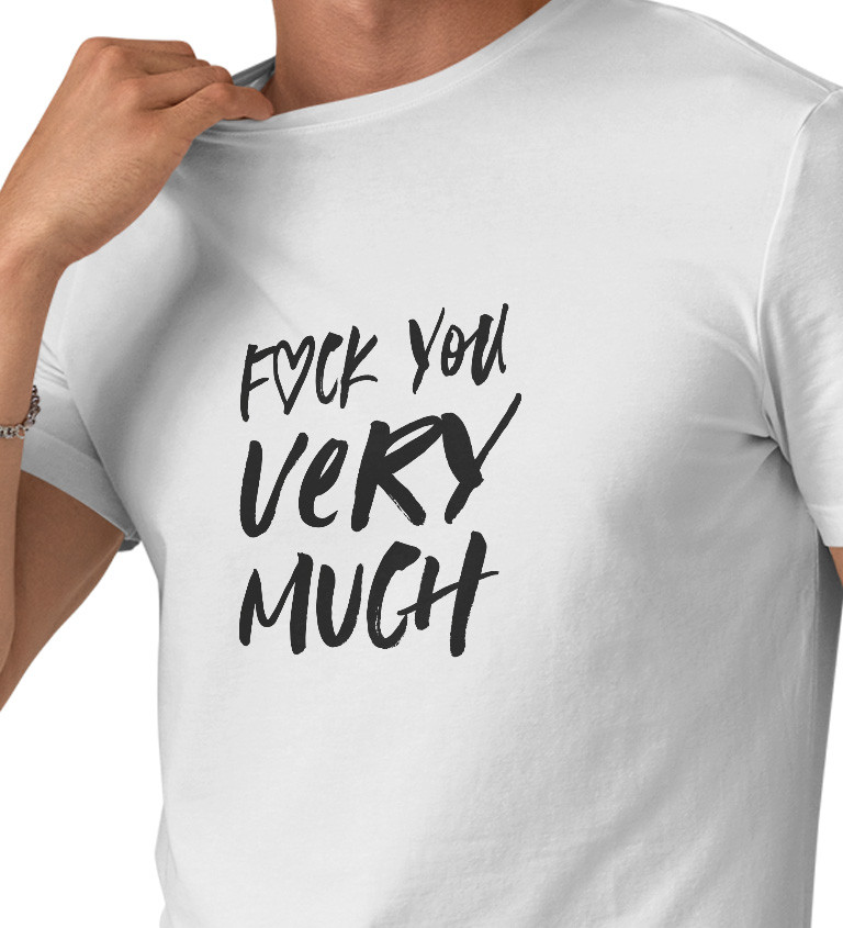 Bílé pánské tričko – Fuck you very much
