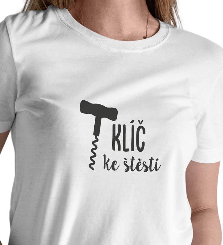 Bílé dámské tričko – Klíč ke štěstí vývrtka