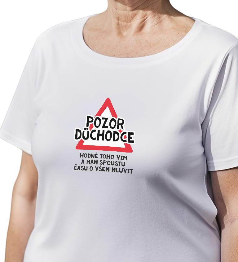 Bílé dámské tričko – Pozor důchodce