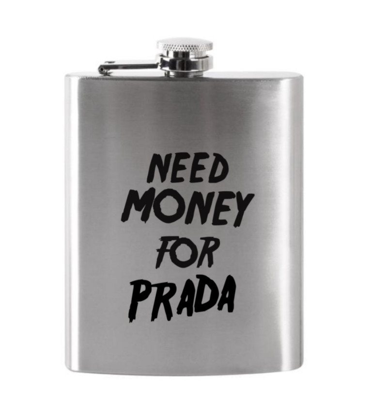 Placatka: Need money for Prada