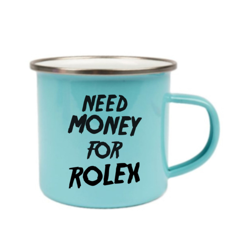 Modrý plecháček – Need money for Rolex