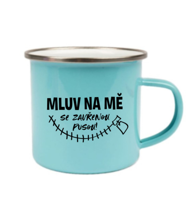 Modrý plecháček – Mluv na mě se zavřenou pusou