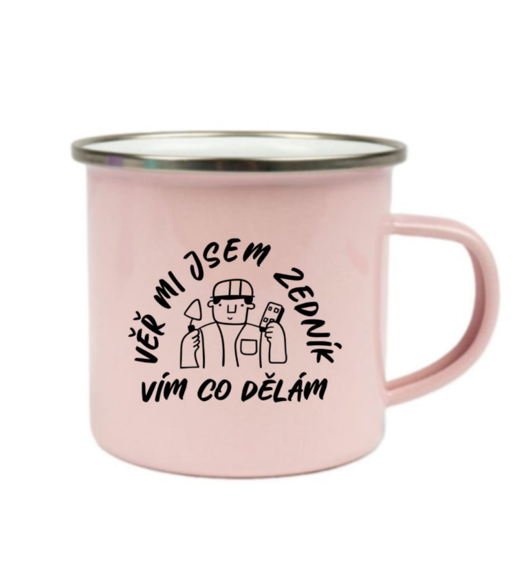 Růžový plecháček – Věř mi, jsem zedník, vím co dělám