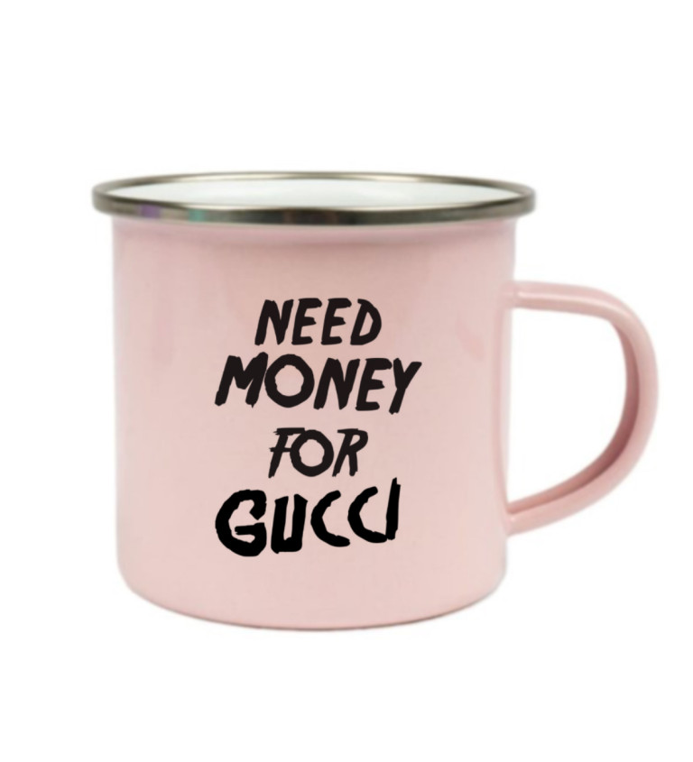 Růžový plecháček – Need money for Gucci