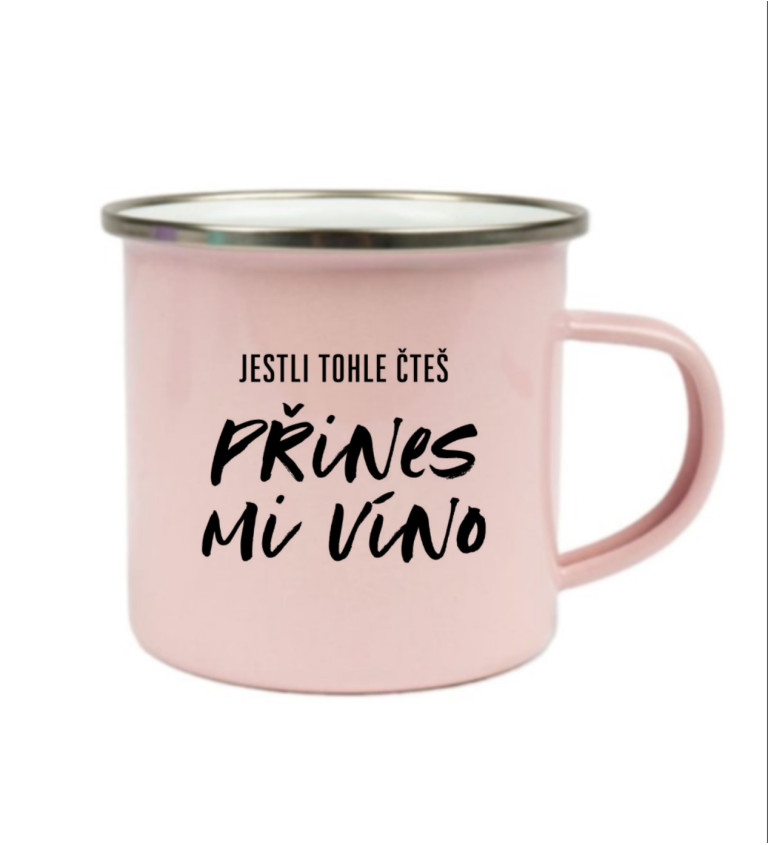 Růžový plecháček – Přines mi víno