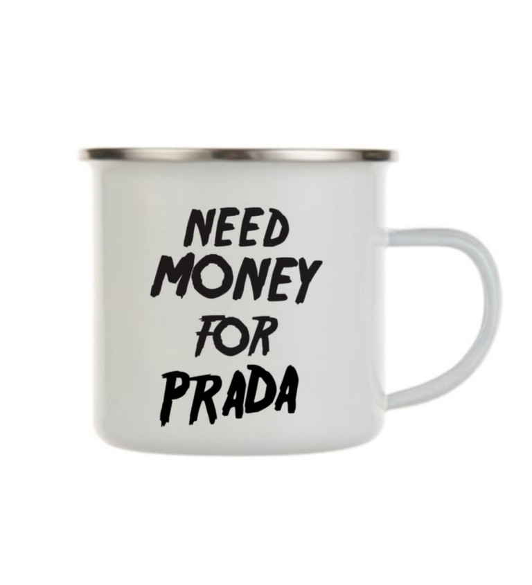 Bílý plecháček – Need money for Prada