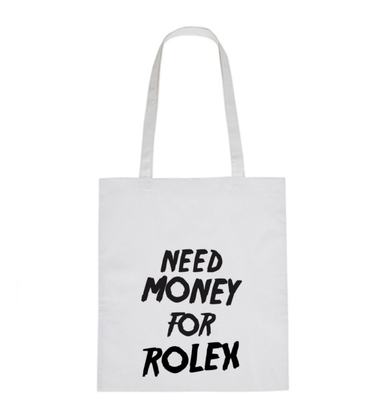 Plátěná taška: Need money for Rolex